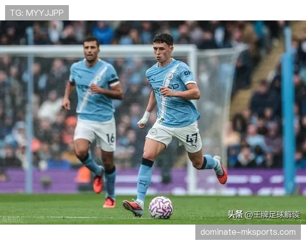 福登商业价值飙升,新一代足球明星崛起引爆市场潜力 福登商业价值飙升,新一代足球明星崛起引爆市场潜力